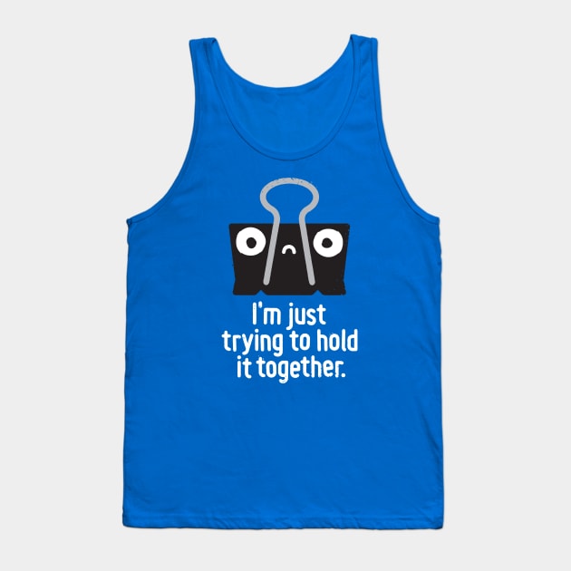 Get A Grip Tank Top by David Olenick